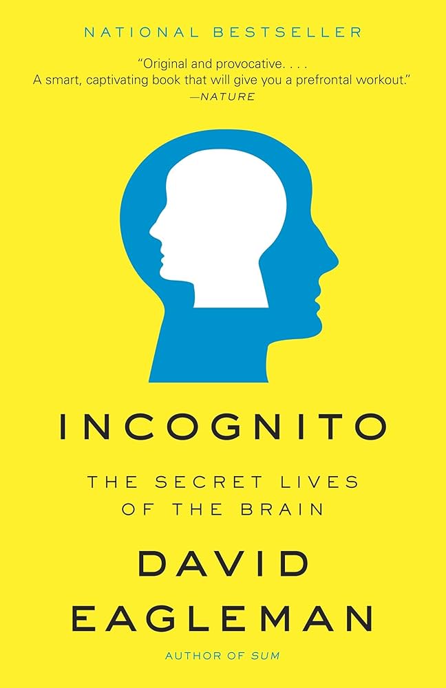 Incognito - The Secret Lives of the Brain cover